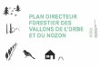 Direction générale de l’environnement (DGE) Inspection ... · FORESTIER Qu’est-ce qu’un plan directeur forestier? ... principale source de revenu de la propriété forestière