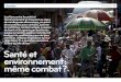 Santé et environnement : même combat - Accueilechoscommunication.org/wp-content/uploads/2014/03/... · Santé et environnement : même combat ? Les liens entre la santé et l’environnement