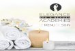 Le meNu de soiN - Ecole d'Esthétique & Spa à Nice ...elegance-academies.com/...content/uploads/2016/07/Menu-de-soins-1… · elixir de Bougies suédois sport massage ... rituel