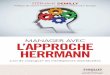Manager avec l'approche Herrmann - Microsoft Internet ...multimedia.fnac.com/multimedia/editorial/pdf/9782212558067.pdf · Le cerveau mode d’emploi ... « Doutez de tout et surtout
