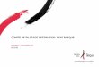 COMITE DE PILOTAGE DESTINATION PAYS BASQUE · A l’ordre du jour - Présentation tour de table ... 3-Plan média digital : google adword, ... Paris, Bordeaux et Pau 