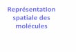 Représentation spatiale des moléculespcpagnol.free.fr/CRIADO/CLASSE_4/documents/ts 2012/CHIMIE... · Représentation de Cram. Formule topologique des molécules organiques. Reconnaître