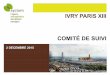 IVRY PARIS XIII COMITÉ DE SUIVIprojet- PDF fileMairie de Charenton-le-Pont SEMAPA ... charte de qualité environnementale et programme détaillé de l’opération . juin 2011 : approbation