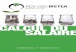 CALCUL DU SALAIRE - Bienvenue - ACV-CSC METEA€¦ · Calcul du montant de base de la réduction ... • Etant donné que Serge a travaillé à temps plein au cours de tout le mois