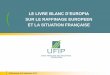 LE LIVRE BLANC D’EUROPIA - euro-petrole.com · UFIP - Point presse : 9 septembre 2010 –Le livre blanc d’Europia sur le raffinage européen et la situation française 2 1 - Le