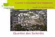 Quartier des Tarterêts - Corbeil-Essonnes, Ville de ... · L'objectif de ce Projet de Cohésion Sociale est d'affirmer des principes d'unicité territoriale, ... 4 Réhabilitation