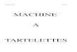 MACHINE A - gary.lagin.free.frgary.lagin.free.fr/Files/mtartelette.pdf · 1 68HC11 Microcontrôleur 15 6 1N4001 Diode 0.90*6 2 Moteur P à p et à translation 30 1 Voyant 2 1 BUZZER