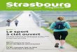 Strasbourgjournal.insa-strasbourg.fr/wp-content/uploads/2016/05/201605... · strasbourg magazine 03 mai 2016 Sommaire Le parc du Heyritz, ses allées et ses agrès ont été adoptés