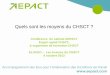 Quels sont les moyens du CHSCT - aepact.net · Quels sont les moyens du CHSCT ? ... (GPEC) , Outils de travail Adapt s/inadapt s, équipement absent, obsolète, gestes professionnels,