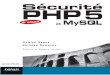 Sécurité PHP 5 MySQL D. Seguy P. Gamache Sécurité … · Il contribue à l’industrialisation de PHP, ... depuis la conﬁ guration du serveur jusqu’à la protection de la