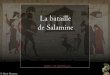 La bataille de Salamine - LeWebP©dagog .Qui remporte la bataille de Salamine ? Pourquoi ? * Aussit´t,