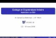 Codage et Cryptanalyse linéaire - rocq.inria.fr · Codage et Cryptanalyse linéaire Application au DES B. Gérard Le Bobinnec - J-P. Tillich C2 - 18 mars 2008 ... d’utilisation