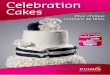 cahier celebration cake 2 - puratos.fr Celebration Cake_tcm301-121207.pdf · • Sur base de la recette indiquée sur l’emballage, la Delicecrem peut être utilisée dans les préparations