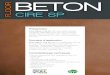 BETON - Revêtement de sol et mur & résine sol aux ... · BETON CIRE SP Présentation Floor Béton Ciré SP est une résine phase aqueuse mélangée avec du micro mortier, teintée