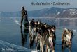 Nicolas Vanier - Conférencesnicolasvanier.com/wp-content/uploads/2017/12/Presentation... · Un ambassadeur de la nature que je ... en canoë, à cheval ou encore ... « Vous êtes