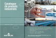 Catalogue de produits industriels - ipexna.com · Réservoirs de neutralisation Neutratank ... DuraplusMC ABS industriel 3/8 po - 12 po ... l’appareil de conception haut de gamme