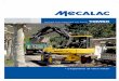 MACHINE MULTIFONCTIONS SUR PNEUS10MSX · sécurité, sont pour le Mecalac, des tâches habituelles. Décharger un camion, manutentionner ... également par une consommation de gasoil