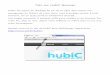 tuto Sur Hubic Browser - .Tuto sur HubiC Browser HubiC est espace de stockage de 25 Go en ligne dans