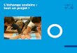 L‘échange scolaire - projets-in.ofaj.org · • Constituer un groupe franco-allemand, gérer le nouvel environnement (linguistique) et trouver des modes de communication ... Office