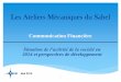 Les Ateliers Mécaniques du Sahel - bnacapitaux.com.tn · Chiffre d’affaires A la fin de l’année 2014, la société AMS a réalisé un chiffre d’affaires net de 27 501 mDT
