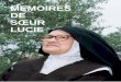 MEMOIRES DE SŒUR LUCIE - CAP Fatima 2017 - … · Verso: La Basilique du ... tuaire de Fatima, à qui nous voulons en notre nom et en celui des ... dos Santos et Maria Rosa, résidant