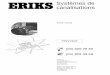 Systèmes de canalisations - ERIKS · 3 LINK-SEAL Link-Seal: le chaînon manquant pour votre système de canalisation Vous avez percé une ouverture dans un mur ou un toit afin d’y