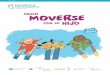 COMO MOVERSE - gesundheitsfoerderung-zh.ch · MOVERSE CON SU COMO HIJO PAPRICA PETITE ENFANCE PHYSICAL ACTIVITY PROMOTION IN PRIMARY CARE 0 a 9 es 0 a 9 Département médico-chirurgical