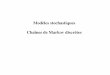 Modèles stochastiques Chaînes de Markov discrètes ferland/ift6575/contenu_cours/4_Mo... · PDF fileÉquations de Chapman-Kolmogorov équations de Chapman ns) | | , 0, , ... n-Kolmo