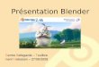 Présentation Blender - · PDF fileQu’est-ce que Blender ? • Suite graphique de modélisation, animation et rendu 3d. • Outils de montage vidéo/audio. • Compositing et post­production