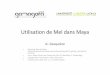 Utilisation Mel dans Maya - perso.liris.cnrs.fr .Utilisation de Mel dans Maya G. Gesqui¨re â€¢ Extrait