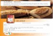 GAMIP MAÏS - complet.fr MAIS.pdf · Réservé exclusivement à un usage professionnel Réf. 12752.03 Sac de 25 kg GAMIP MAÏS Un pain au maïs savoureux et original à base de perles