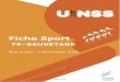 PROJET DE PLAN POUR RAPPORT GENERAL 2007/2008unss88.org/wp-content/uploads/2016/11/FICHE_SPORT_SAUVETAGE_2017_4... · Sauvetage Sportif Eau plate COLLÈGES LYCÉES LICENCIÉS AUTORISÉS