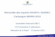 Remont©e des exports SIGAPS / SIGREC Campagne MERRI 2013 .50 3.932 100 4.615 150 5.017 200 5.303