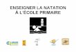 1 ENSEIGNER LA NATATION - pedagogie.ac-toulouse.frpedagogie.ac-toulouse.fr/ien12-millau/spip/IMG/pdf/enseigner_la... · Niveau 4 - Waterpolo Pages 85, 86, 87, 88, 89 & 90 Niveau 4