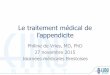 Le traitement médical de l’appendicite - jmgb.frjmgb.fr/web/upload/files/documents/146601054857618bb43a442.pdf · Douleurs abdominales chez l’enfant constipation Pyélonéphrite