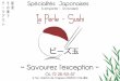 Brochure LA PERLE P1 - sushicaluire.com · otre p iosop ie Chers clients, votre restaurant "La Perle - Sushi" vous fait découvrir sa gamme de Sushis Japonais. À emporter ou livrer,