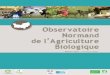 Observatoire Normand de l’Agriculture Biologique · Entre 2015 et 2016, les surfaces certifiées bio pro-gressent de 4,3 % sur le territoire normand, les surfaces en conversion