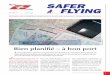SAFER FLYING · 2016-10-13 · Quelque 80 ans plus tard, peu aura ... Concept, mise en page, production Swiss Aviation Media ... comme autant de signaux d’alarme en cas de franchissement