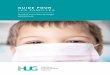 Unité d’onco-hématologie pédiatrique - HUG · 6 La prise en soins optimale d’un enfant atteint de ce type d’affec-tion nécessite la collaboration de plusieurs disciplines