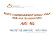 I) INTRODUCTION - apf40.blogs.apf.asso.frapf40.blogs.apf.asso.fr/media/02/01/2819899512.pdf · Chapitre I 5 Dans la présentation du Projet Associatif « Bouger Les Lignes », le