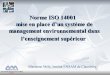 Norme ISO 14001 mise en place d’un système de management ... · Ecole Nationale Supérieure d’Arts et Métiers Chambéry Norme ISO 14001 mise en place d’un système de management