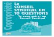 Le ConSeiL Copropriété SyndiCaL en 10 QueStionS - prebat.net · Consultation obligatoire par le syndic pour les dépenses qui dépassent le seuil voté en Assemblée Générale