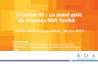 Le projet 3R : un avant-goût du nouveau RDA Toolkit 3R - nouveau RDA Toolkit.pdf · Remerciements •Cette présentation est une version révisée, augmentée, mise à jour et adaptée