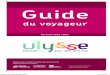 Guide - ulyssereseau.fr · Rhône, itinéraire modifié et simplifié. LIGNE 4 Fos-sur-Mer, « Aquaron / Grande Plage ». ... du conservatoire Pablo Picasso. Ligne fonctionnant du