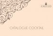 CATALOGUE COCKTAIL - La Maison AMOUD Cocktail.pdf · Plateau de Canapés Ronds Prestige 48 Pièces dressées sur un plateau GM Canapés Concombre, Œufs de Truite Canapés Mousse