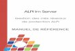 ALPI lm Server - en.alpi-software.com · 1 clé logicielle software : un numéro de série disponible sur la boite du produit, ou le CD-ROM, ou le courrier d'accompagnement