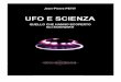 Jean-Pierre Petit - UFO-SCIENCE® - L'étude scientifique ... · 1 Jean-Pierre Petit UFO e Scienza Quello che hanno scoperto gli scienziatti Le avventure di uno scienziato