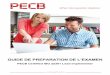 GUIDE DE PREPARATION DE L’EXAMEN - pecb.com · PECB-820-3-ISO 22301 LI Guide de préparation de l’examen Page 2 de 16 L’objectif de l’examen “Certified ISO 22301 Lead Implementer”