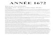 ANNÉE 1672 - geneanet.org · femme et Péronne DEHAMY, fille à marier d’icelle LEROY, qu’elle olt de Jacques DEHAMY son premier mary, assistée de Jean VERDOY labour à Belle