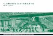 Cahiers du laboratoire RECITS (UTBM) · titrait Jean-Pierre Rioux, en 1993, pour saluer la publica- tion des derniers volumes de l’œuvre magistrale de Pier- re Nora, qui débuta